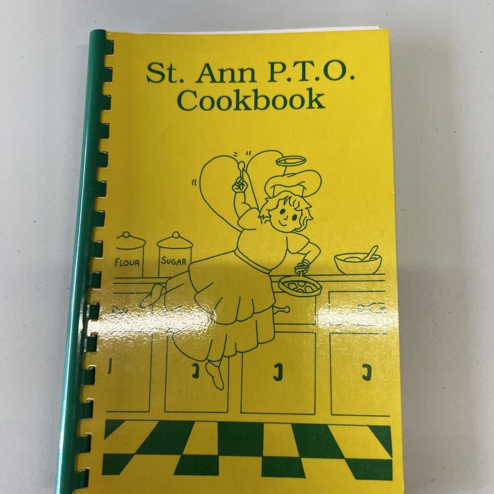 St. Ann‎ P.T.O. Cookbook 1992